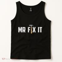 Mr Fix It Dad FatherS Day Hand Tools Papa Daddy Funny Tank Top thumb 2