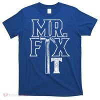 Mr Fix It Repair Overhaul Fixing Handy Gift T-Shirt thumb 0