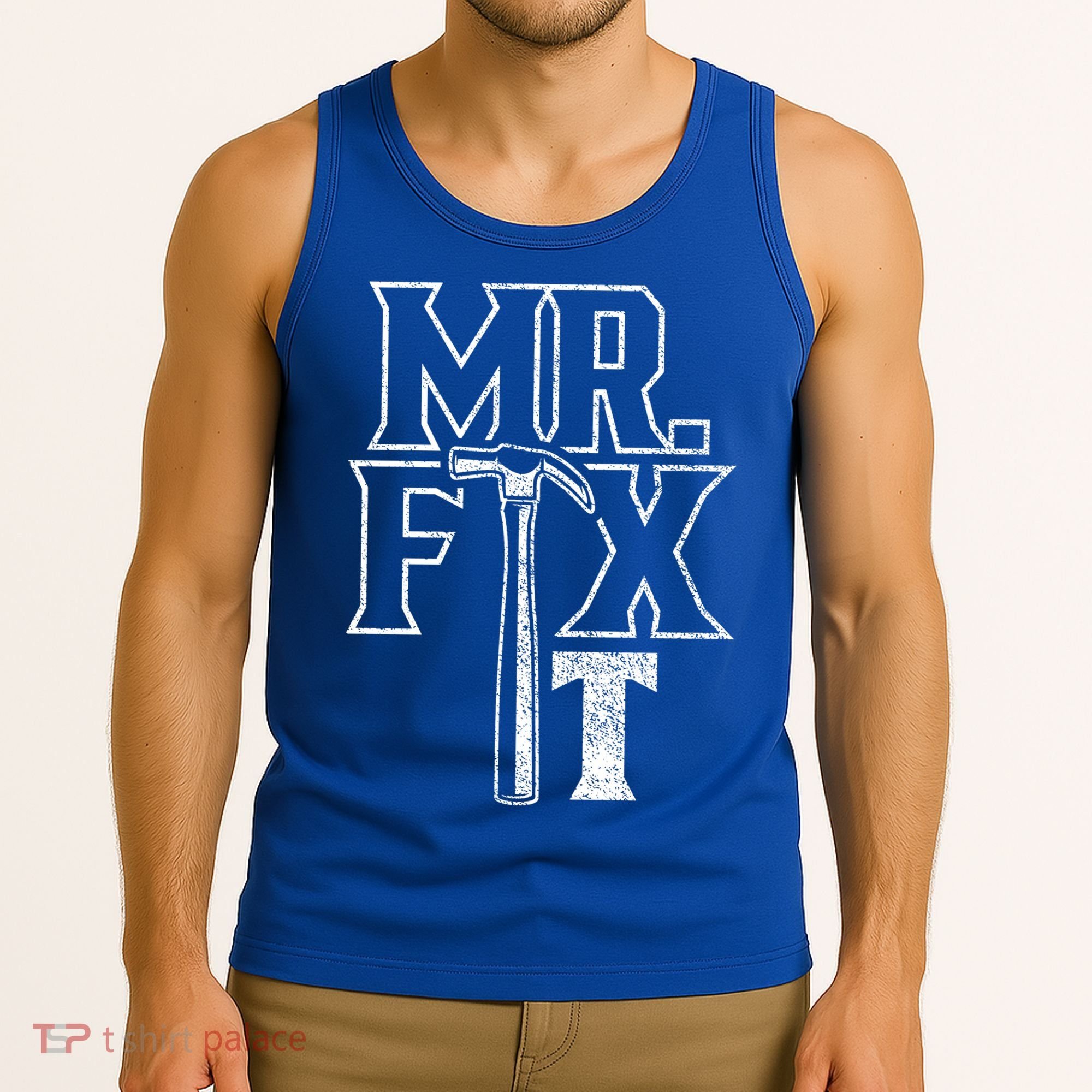 Mr Fix It Repair Overhaul Fixing Handy Gift Tank Top