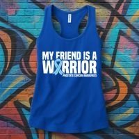 My Friend Is A Warrior Blue Ribbon Prostate Cancer Awareness Gift Women's Tank Top thumb 3