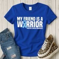 My Friend Is A Warrior Blue Ribbon Prostate Cancer Awareness Gift Women's T-Shirt thumb 3