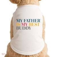My Father Is My Best Buddy Cute Doggie Tank thumb 0