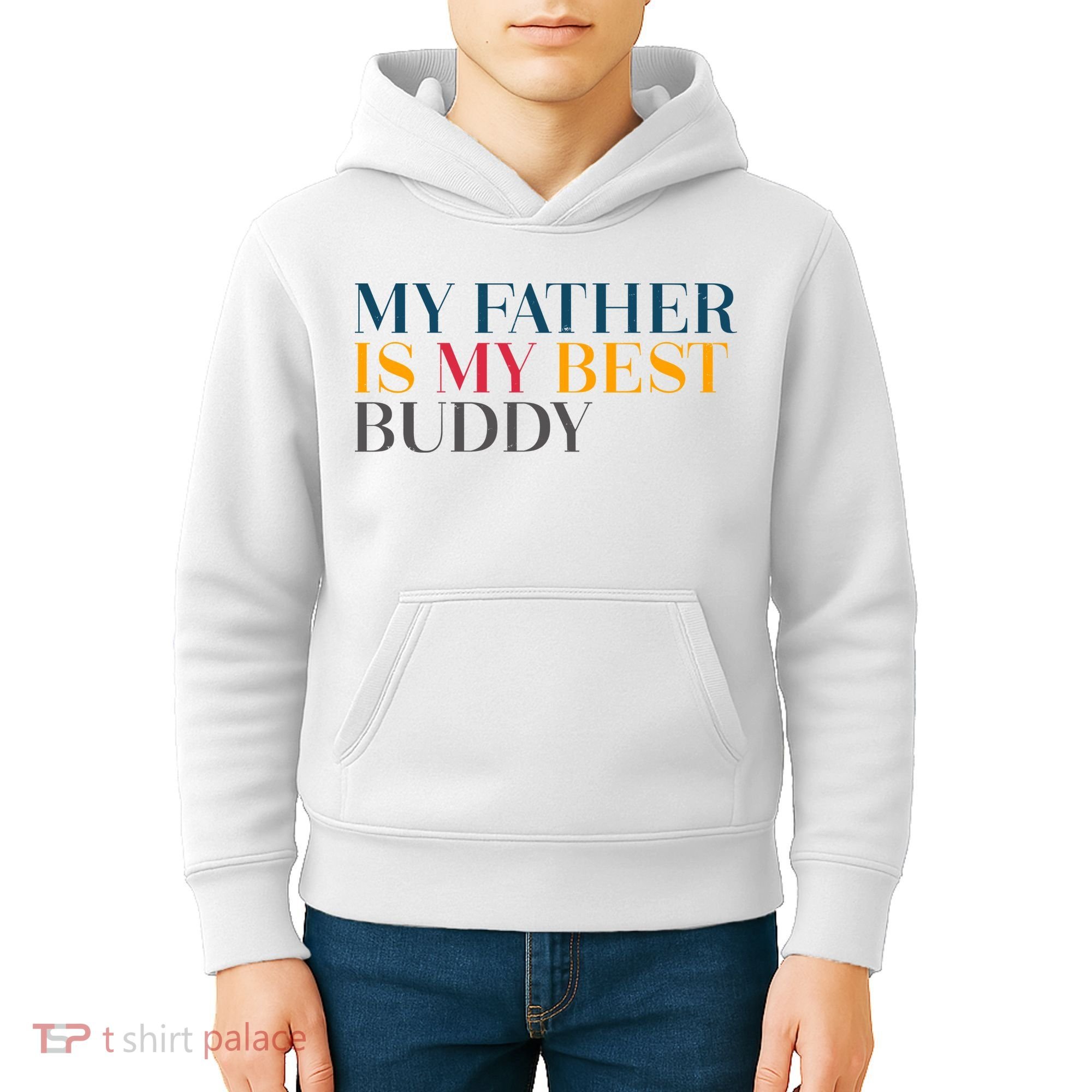My Father Is My Best Buddy Cute Kids Hoodie