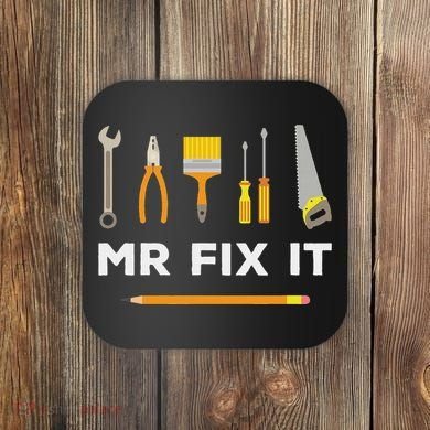 Mr Fix It Handyman Coaster