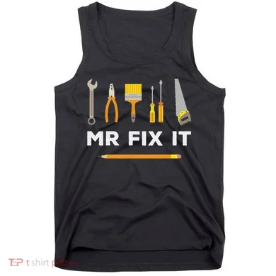 Mr Fix It Handyman Tank Top