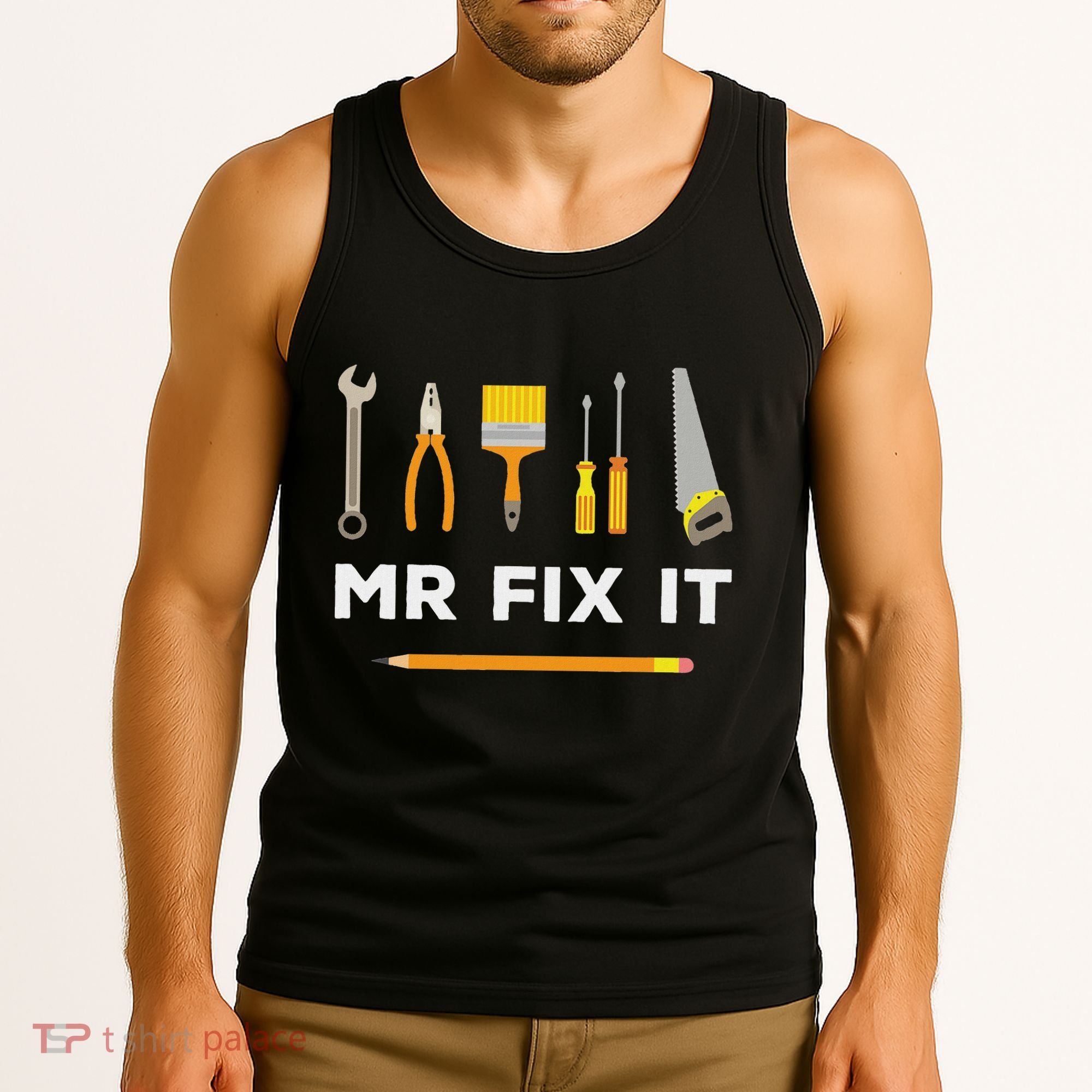 Mr Fix It Handyman Tank Top