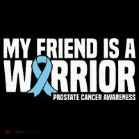 My Friend Is A Warrior Blue Ribbon Prostate Cancer Awareness Sweatshirt thumb 3