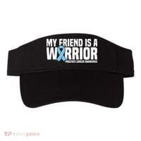 My Friend Is A Warrior Blue Ribbon Prostate Cancer Awareness Visor thumb 0