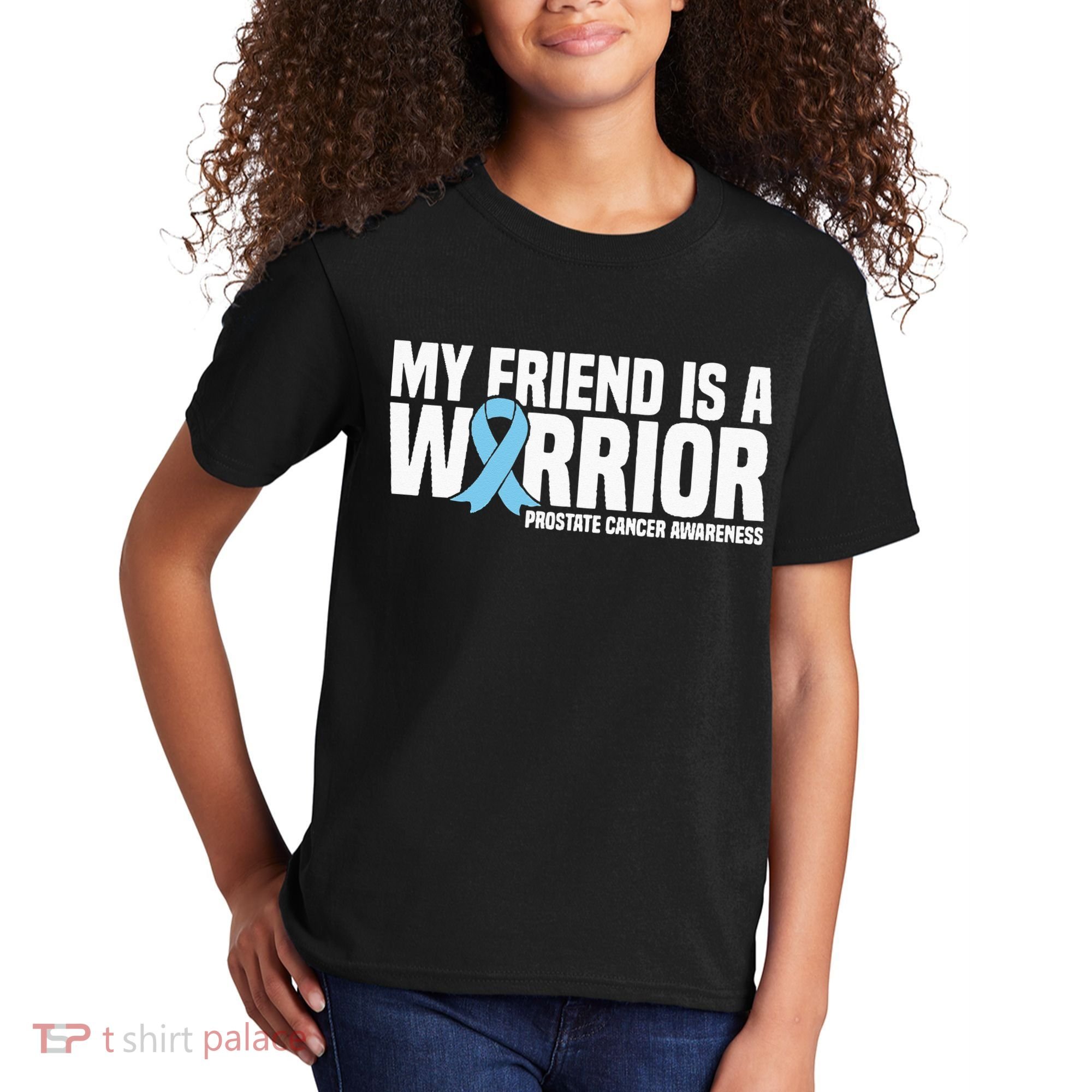 My Friend Is A Warrior Blue Ribbon Prostate Cancer Awareness Kids T-Shirt