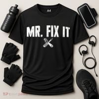 Mr Fix It Funny Cool Gift Cooling Performance Crew T-Shirt thumb 3