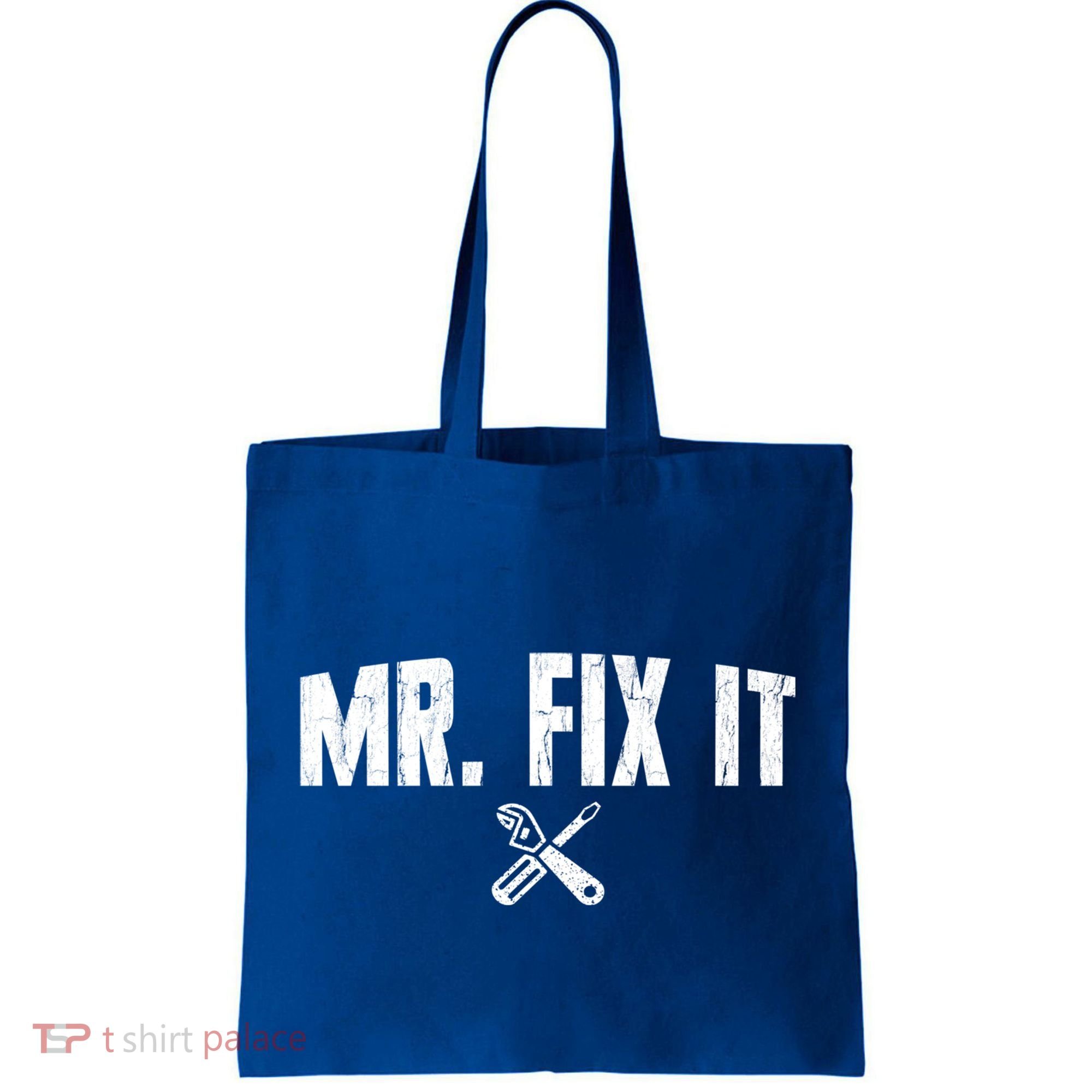 Mr Fix It Funny Cool Gift Tote Bag