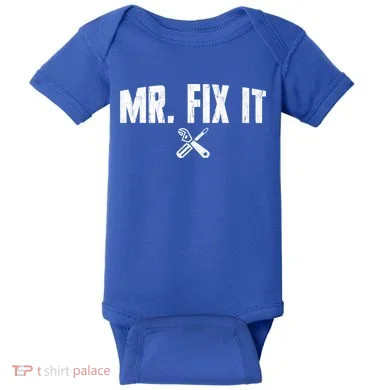 Mr Fix It Funny Cool Gift Baby Bodysuit