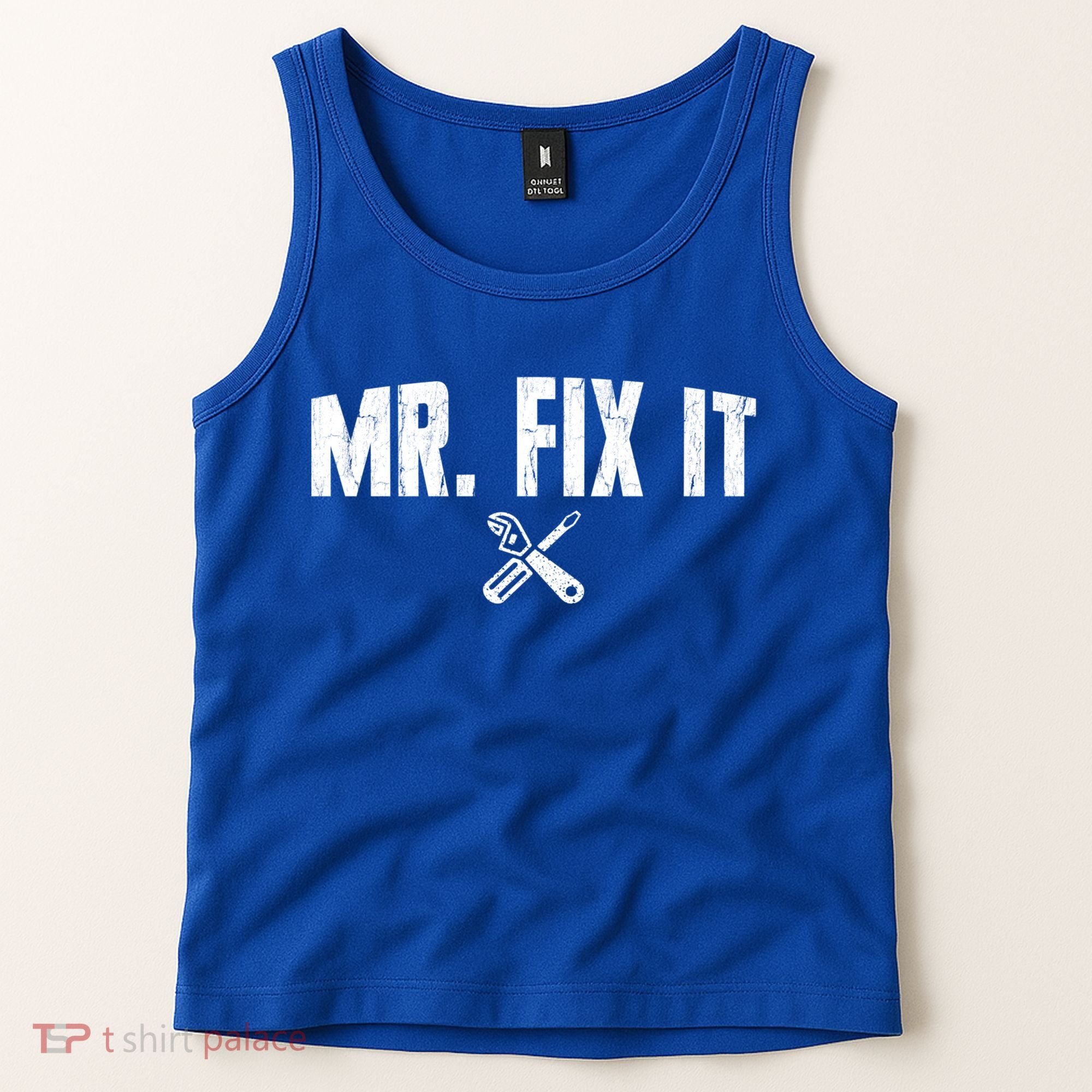 Mr Fix It Funny Cool Gift Tank Top