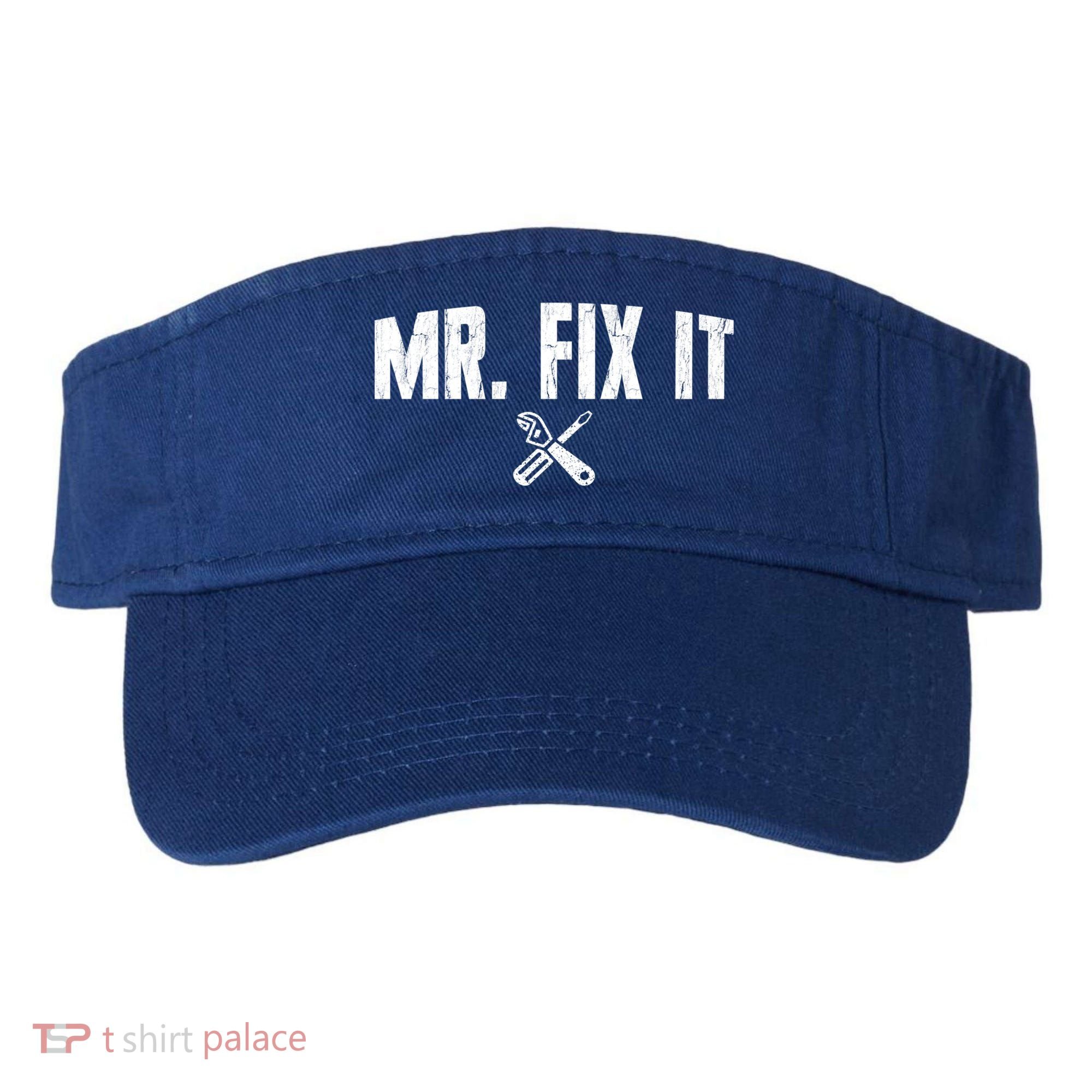 Mr Fix It Funny Cool Gift Visor