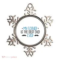 My Father Is The Best Dad Ever Mustache Ornament thumb 0