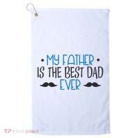 My Father Is The Best Dad Ever Mustache Golf Towel thumb 0