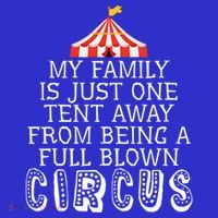 My Family Is Just One Tent Away From Circus Sarcastic Parent Funny Gift Women's Tank Top thumb 5