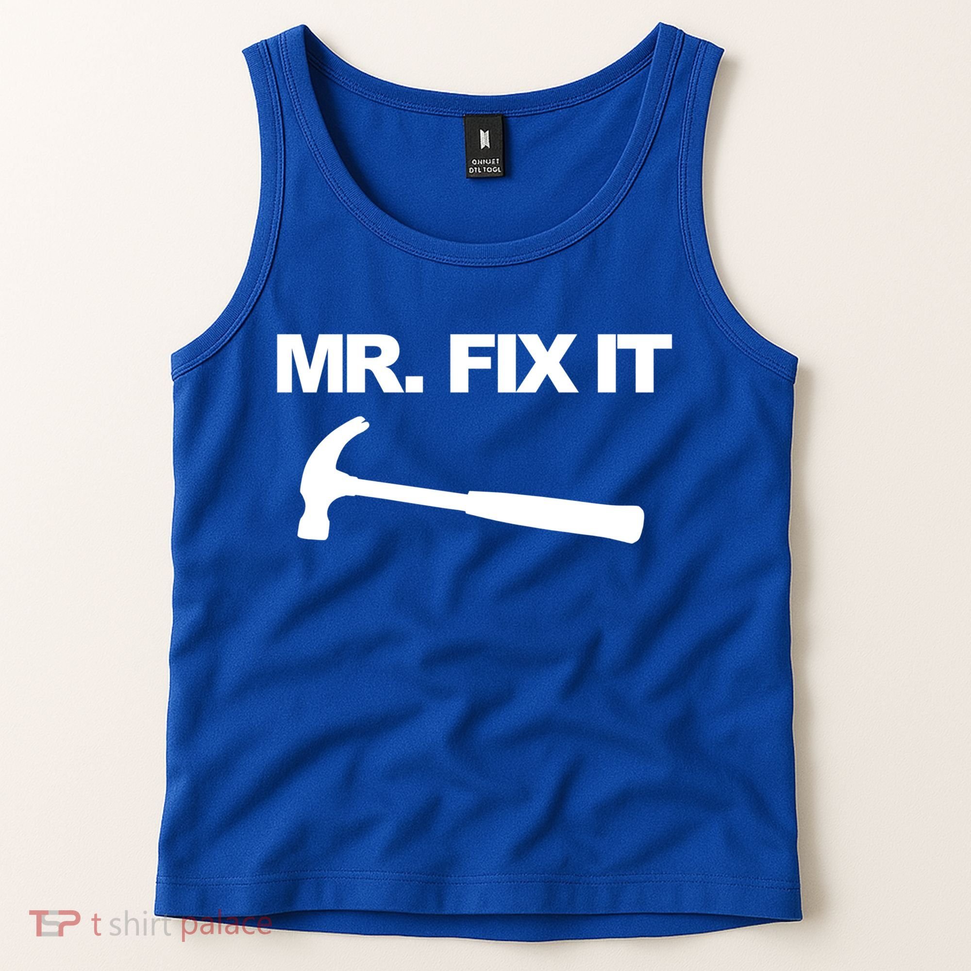Mr Fix It Funny Gift Tank Top