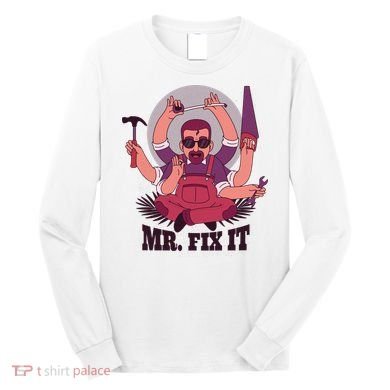 Mr Fix It Long Sleeve Shirt