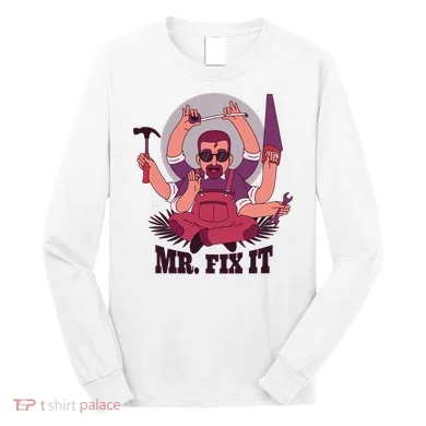 Mr Fix It Long Sleeve Shirt