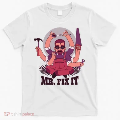 Mr Fix It T-Shirt