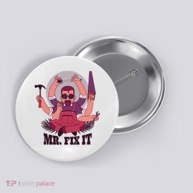 Mr Fix It Button