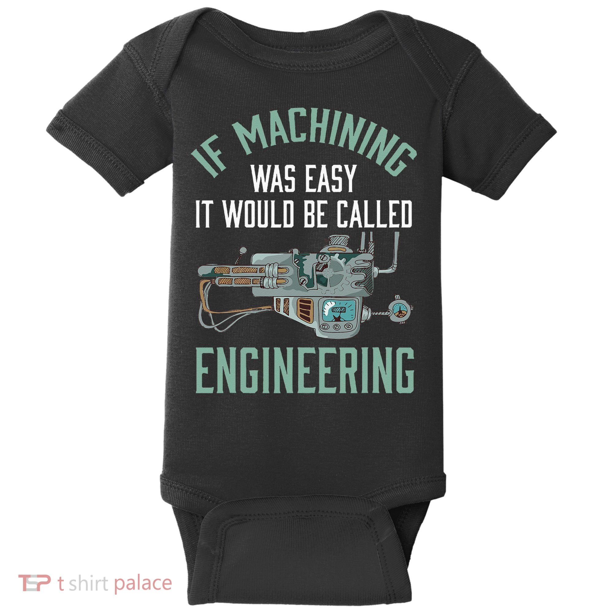 Machinist Funny Joke Humor CNC Machinist Gift Baby Bodysuit