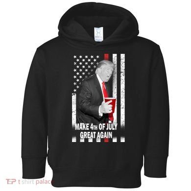 Donald Trump Make 4th Of July Great Again Toddler Hoodie