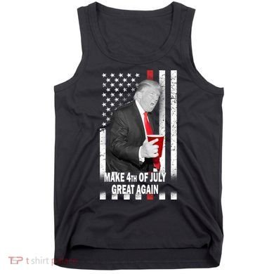 Donald Trump Make 4th Of July Great Again Tank Top