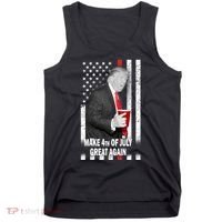 Donald Trump Make 4th Of July Great Again Tank Top thumb 0