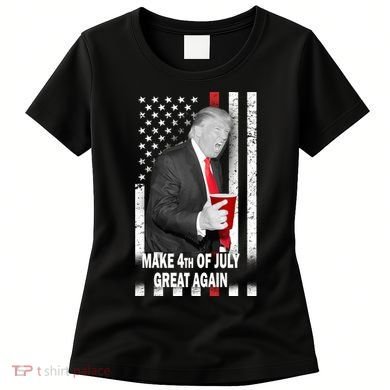 Donald Trump Make 4th Of July Great Again Women's T-Shirt