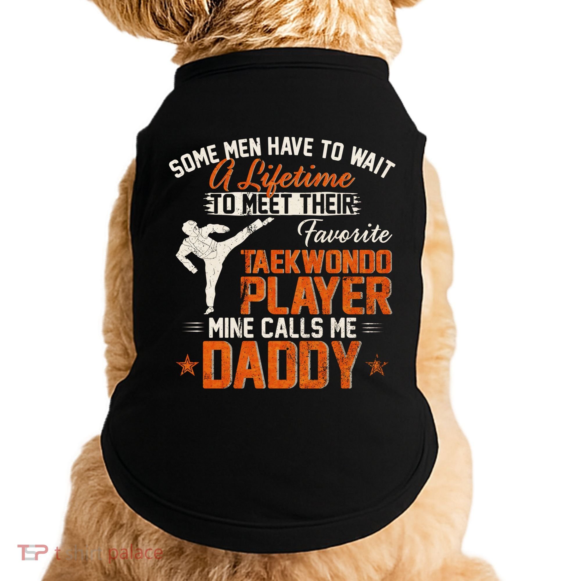My Favorite Korea Taekwondo Training Player Calls Me Daddy Gift Doggie Tank