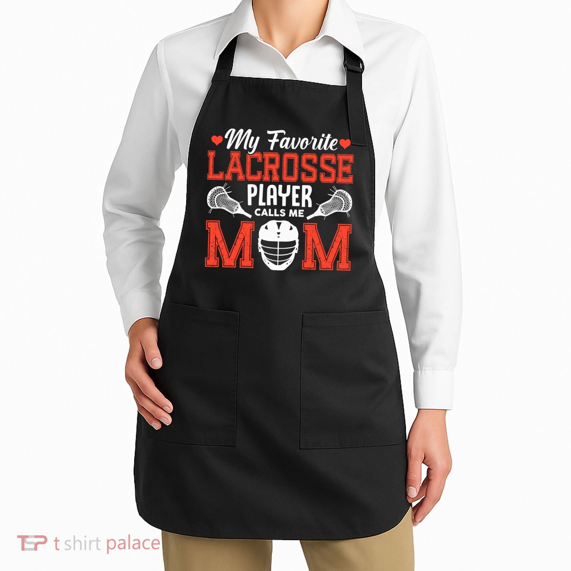 My Favorite Lacrosse Player Calls Me Mom Apron