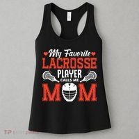 My Favorite Lacrosse Player Calls Me Mom Women's Tank Top thumb 3