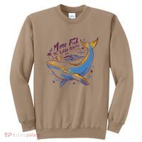 More Fish Less Plastic Whale Ocean Nature Sea Environment Sweatshirt thumb 0