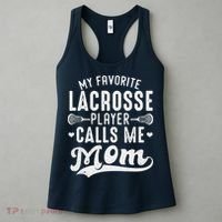 My Favorite Lacrosse Player Calls Me Mom MotherS Day Women's Tank Top thumb 3