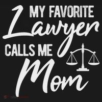 My Favorite Lawyer Calls Me Mom Justice Law Funny Gift Women's Hoodie thumb 2