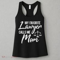 My Favorite Lawyer Calls Me Mom Justice Law Funny Gift Women's Tank Top thumb 3