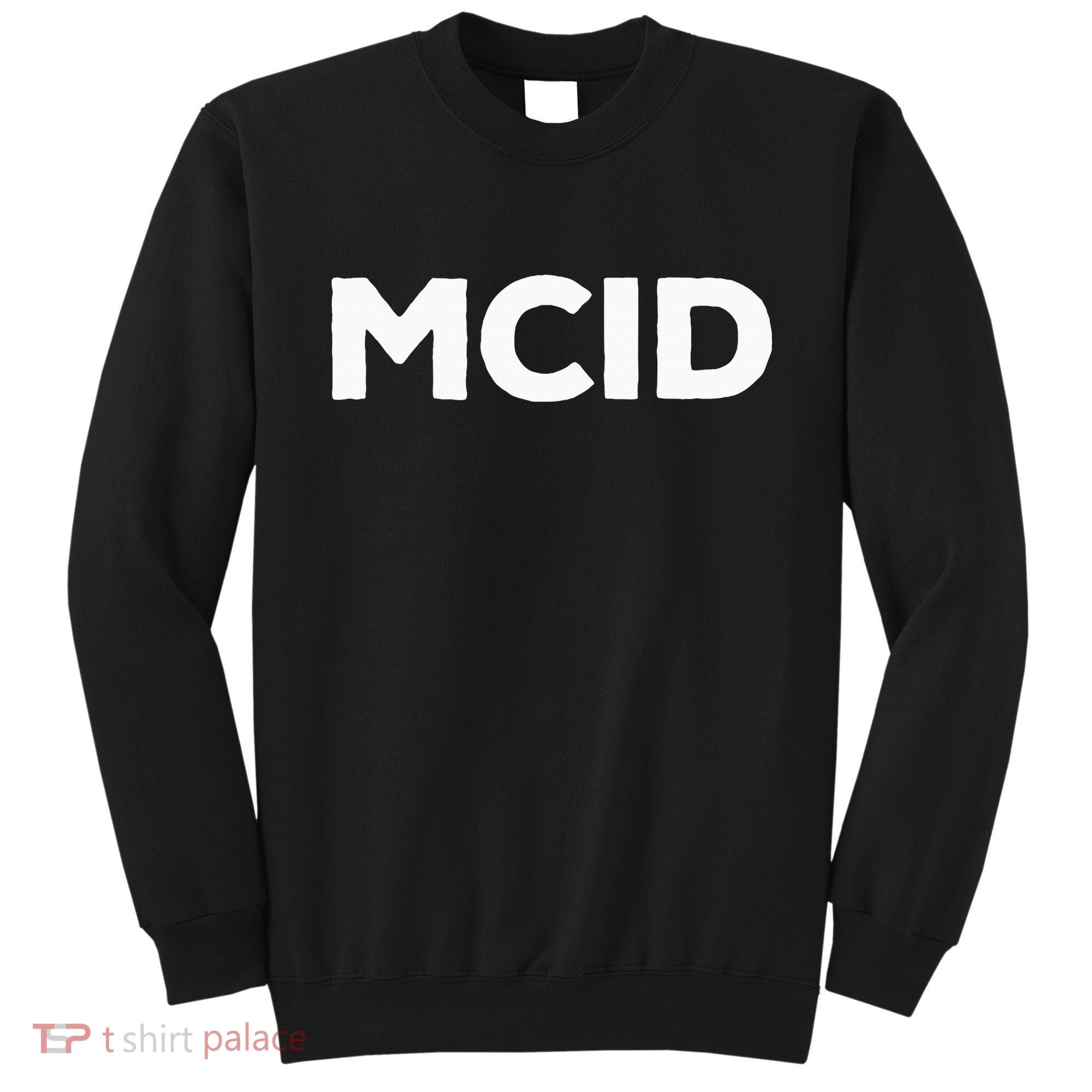Music Fans Mcid My Crew Is Sweatshirt