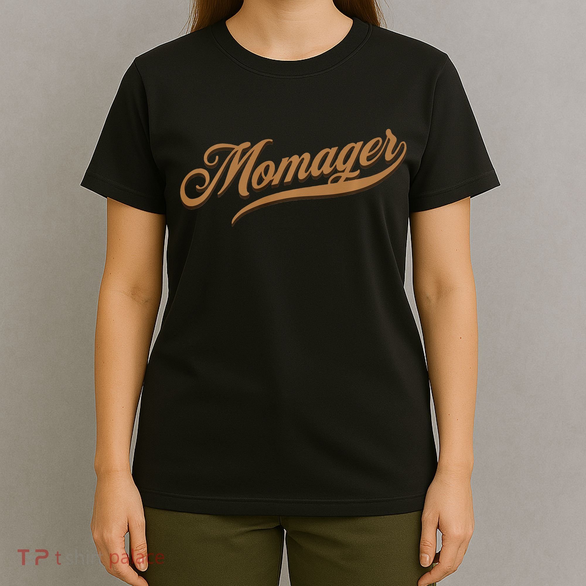 Momager Funny Mom Manager Mother's Day T-Shirt