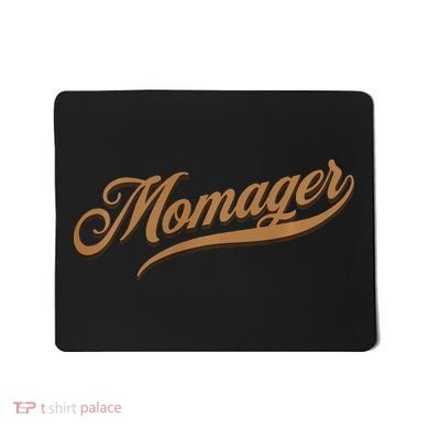 Momager Funny Mom Manager Mother's Day Mousepad