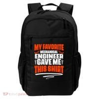 My Favorite Mechanical Engineer Gave Me This Gift Backpack thumb 0