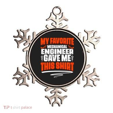 My Favorite Mechanical Engineer Gave Me This Gift Ornament