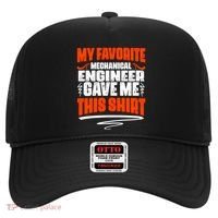 My Favorite Mechanical Engineer Gave Me This Gift Hat thumb 0