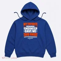 My Favorite Mechanical Engineer Gave Me This Gift Hoodie thumb 0