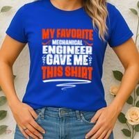 My Favorite Mechanical Engineer Gave Me This Gift Women's T-Shirt thumb 2