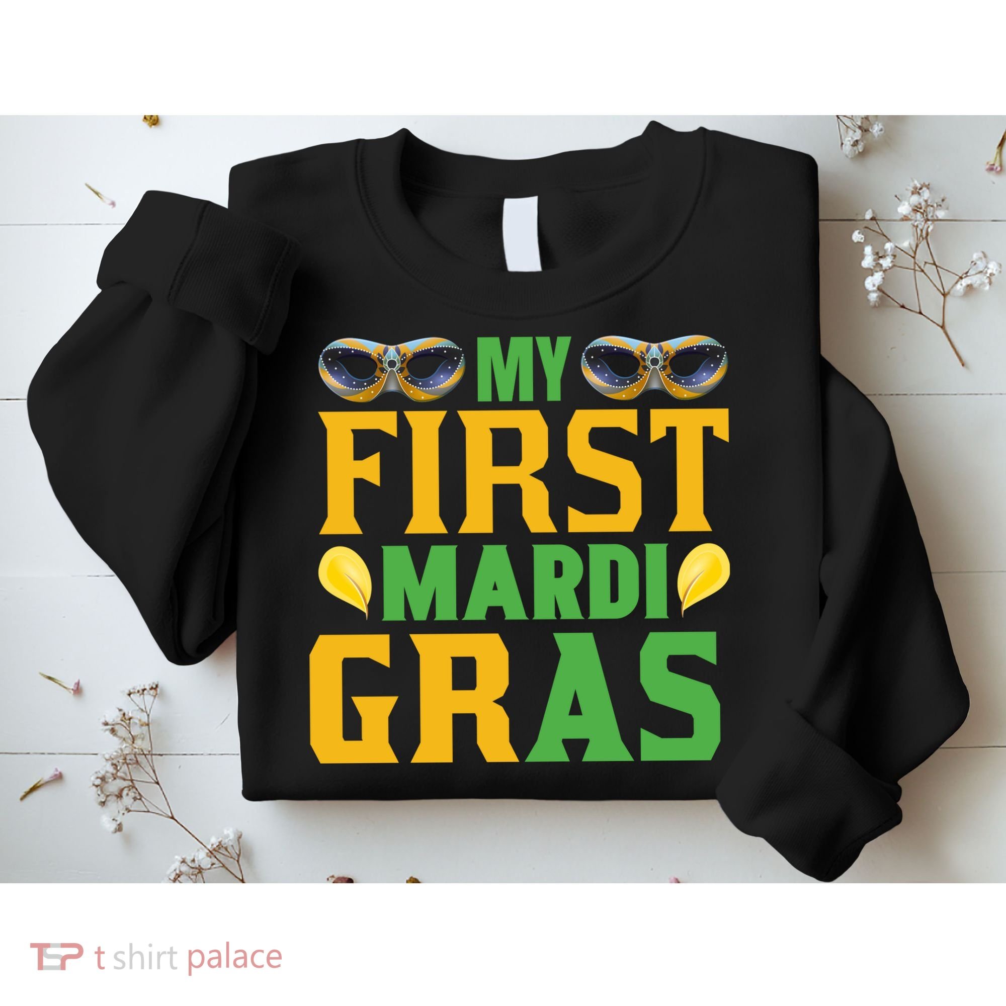 My First Mardi Gras Sweatshirt