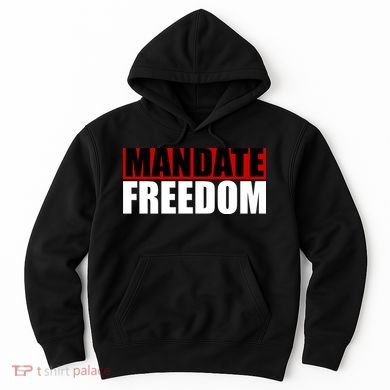 Mandate Freedom Hoodie