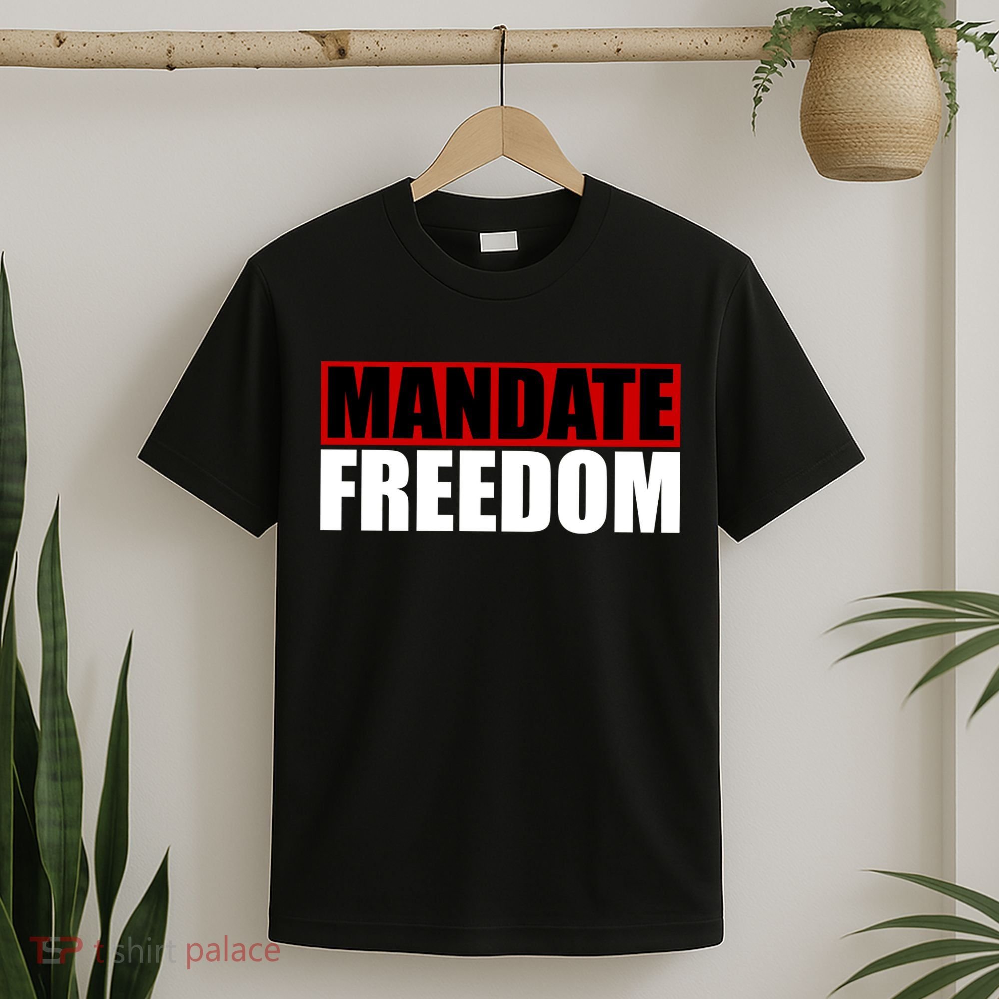 Mandate Freedom T-Shirt