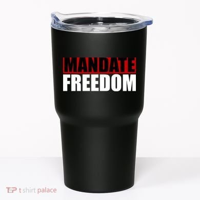 Mandate Freedom Tumbler